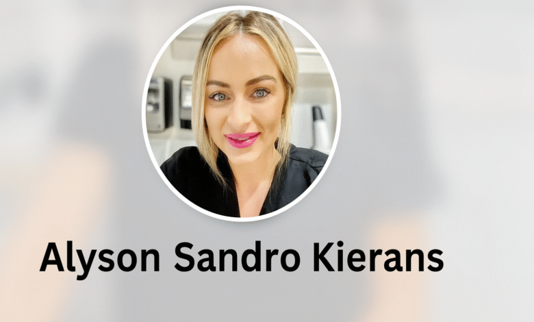 Alyson Sandro Kierans: Inspiring Journey of a Dedicated Professional and Mother