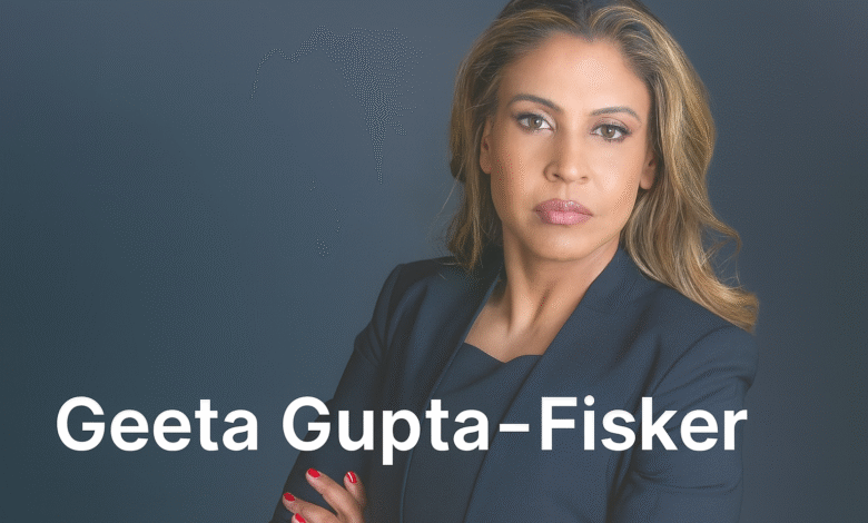 Geeta Gupta-Fisker