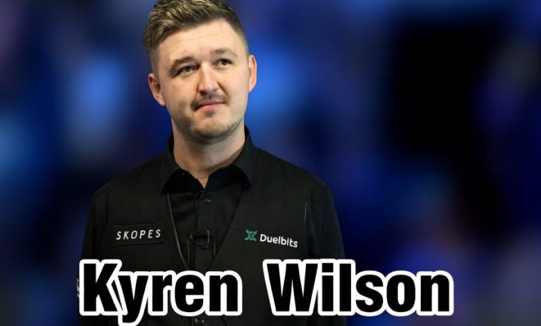 Kyren Wilson